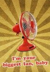 Открытка "Я твой вентилятор" фото